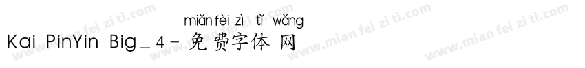 Kai PinYin Big_4字体转换